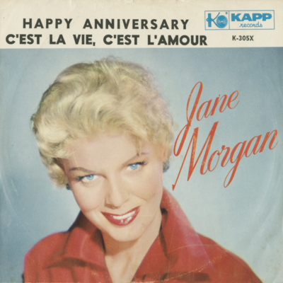 Happy Anniversary / C'est La Vie, C'est L'Amour