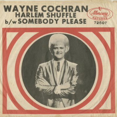 Harlem Shuffle / Somebody Please