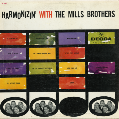 Harmonizin' With The Mills Brothers