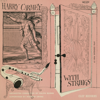 Harry Carney With Strings Album # 1 (1954)