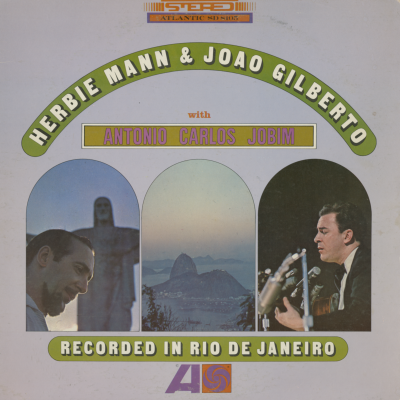 Herbie Mann And Joao Gilberto