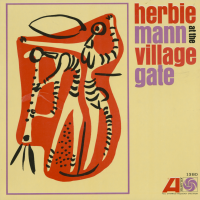 Herbie Mann At The Village Gate