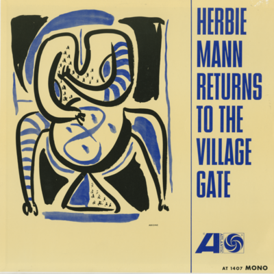 Herbie Mann Returns To The Village Gate