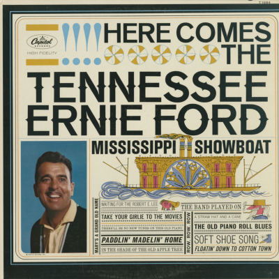 Here Comes The Tennessee Ernie Ford Missippi Showboat