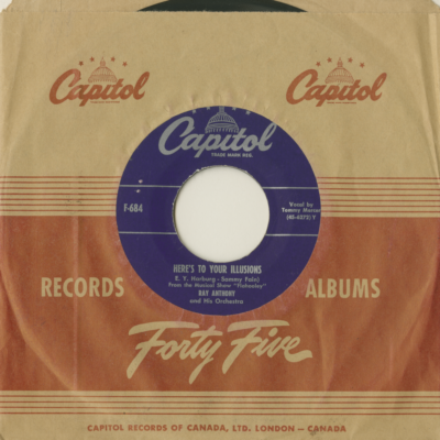 Here's To Your Illusions / These Things I Offer You (1951)