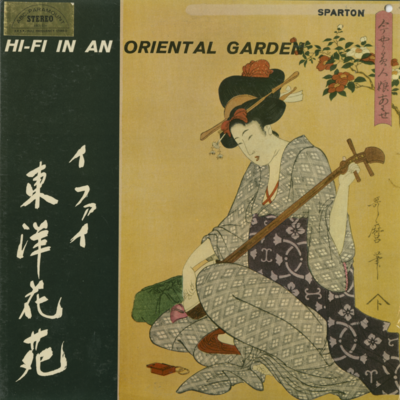Hi Fi In An Oriental Garden (1958)