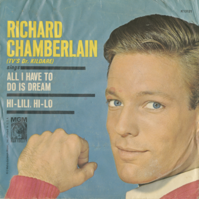 All I Have To Do Is Dream / Hi-Lilli Hi-Lo