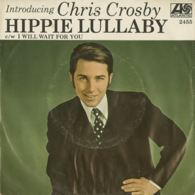 Hippie Lullabye / I Will Wait For You (1967)