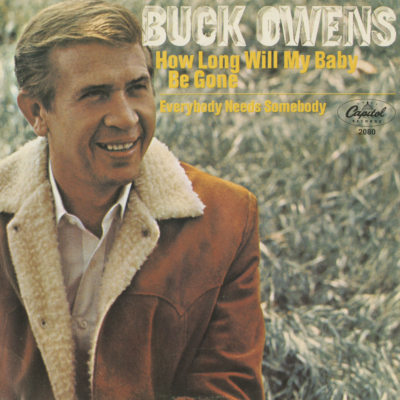 How Long Will My Baby Be Gone / Everybody Needs Somebody