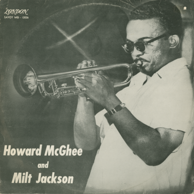 Howard McGhee And Milt Jackson
