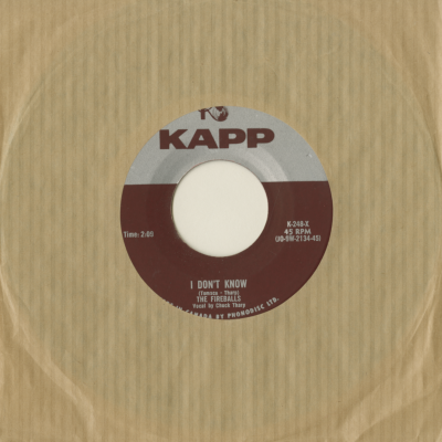 I Don't Know / Fireball