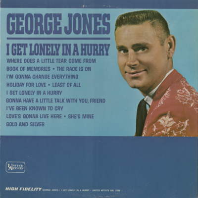 I Get Lonely In A Hurry