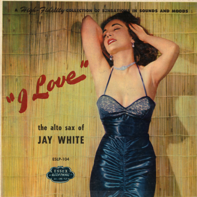 I Love The Alto Sax Of Jay White