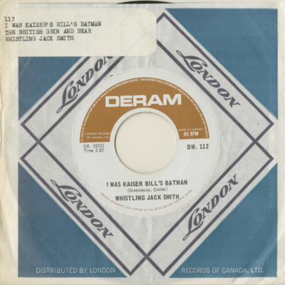 I Was Kaiser Bill's Batman / The British Grin And Bear It