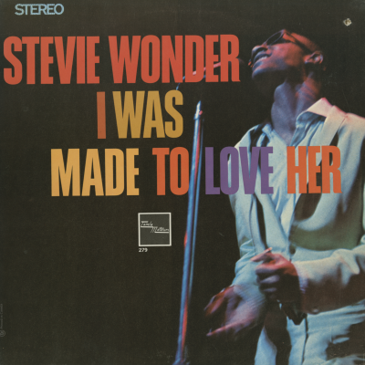 I Was Made To Love Her (1967)