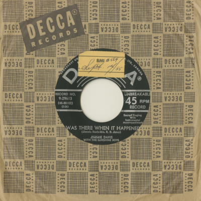 I Was There When It Happened / When The Savior Reached Down For Me