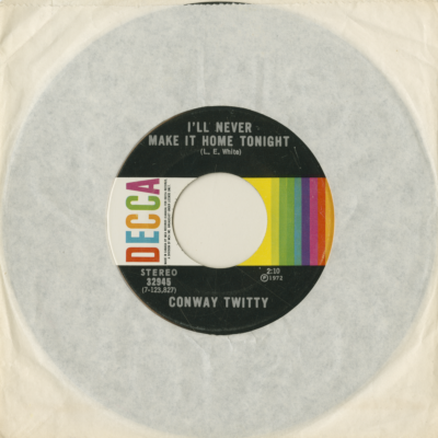 I'll Never Make It Home Tonight / Lost Her Love On Our Last Date