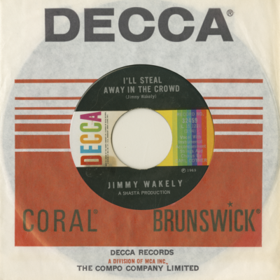 I'll Steal Away In The Crowd / My Life Was Filled With Love