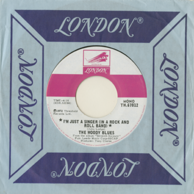 I'm Just A Singer In A Rock And Roll Band / For My Lady