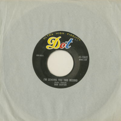 I'm Sending You This Record / Love Me So I'll Know (1957)