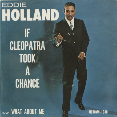 If Cleopatra Took A Chance / What About Me