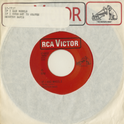 If I Had Wheels / If I Ever Get To Heaven