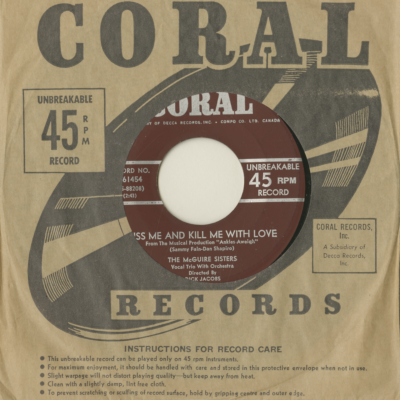 If It's Just A Dream / Kiss Me And Kill Me With Love