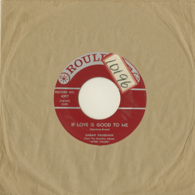 If Love Is Good To Me / Great Day