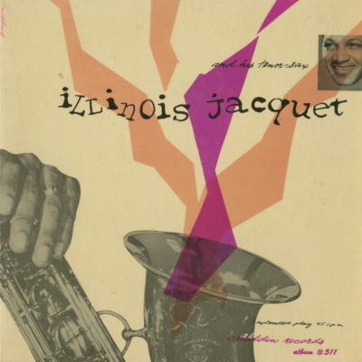 Illinois Jacquet And His Tenor Sax (1954)