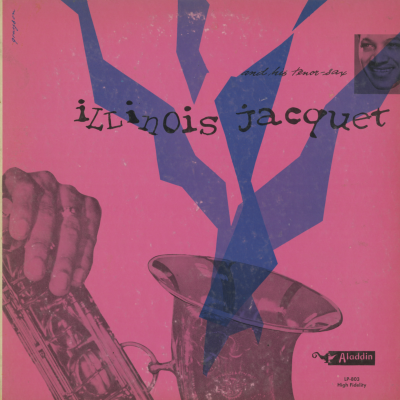 Illinois Jacquet And His Tenor Sax