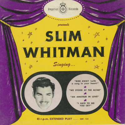 Imperial Records Presents Slim Whitman Singing... (1956)