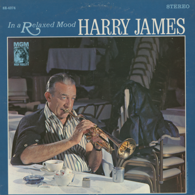 In A Relaxed Mood Harry James
