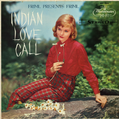 Indian Love Call Friml Presents Friml