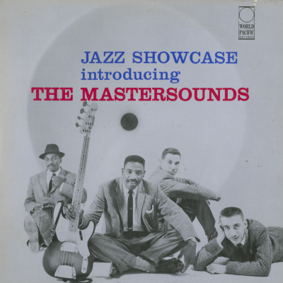 Jazz Showcase Introducing The Mastersounds