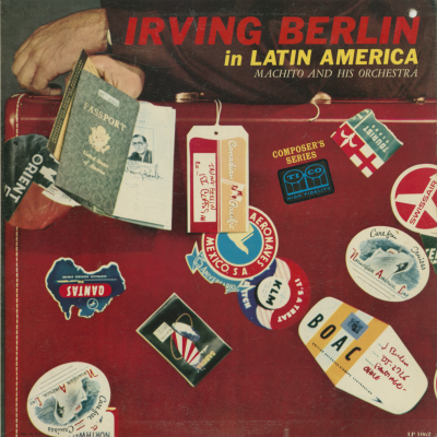 Irving Berlin In Latin America
