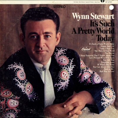 It's Such A Pretty World Today