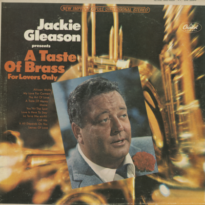 Jackie Gleason Presents A Taste Of Brass For Lovers Only
