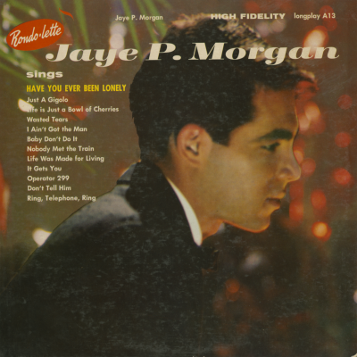 Jaye P. Morgan Sings Have You Ever Been Lonely