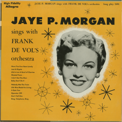 Jaye P. Morgan Sings With Frank De Vol's Orchestra