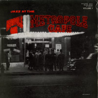 Jazz At The Metropole Cafe