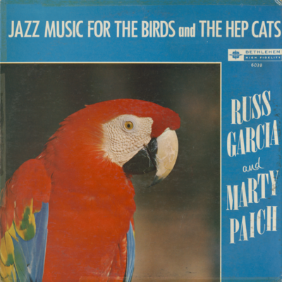 Jazz Music For The Birds And The Hep Cats