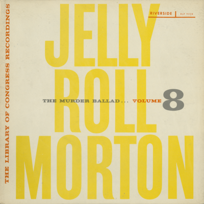 Jelly Roll Morton Volume 8