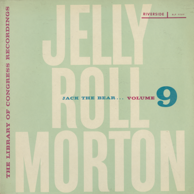 Jelly Roll Morton Volume 9