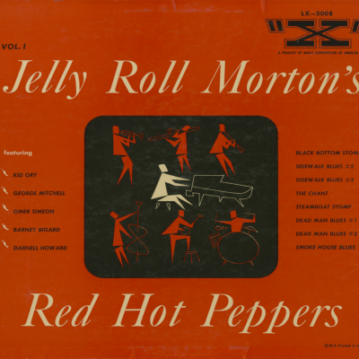 Jelly Toll Morton's Red Hot Peppers, Volume 1