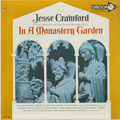 Jesse Crawford In A Monestary Garden