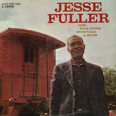 Jesse Fuller Jazz, Folk Songs, Spirituals & Blues (1958)
