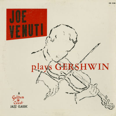 Joe Venuti Plays Gershwin