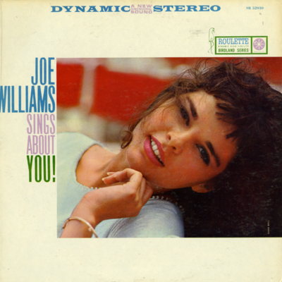Joe Williams Sings About You