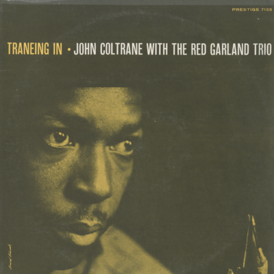 Traneing In John Coltrane With The Red Garland Trio (1957)