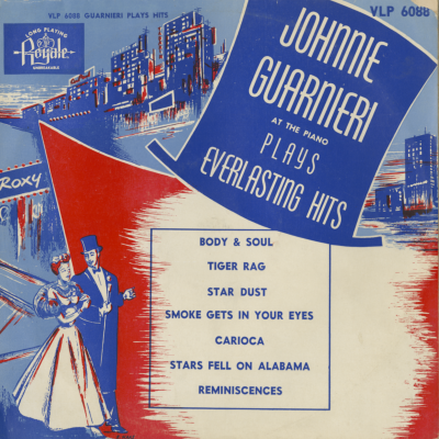Johnnie Guarnieri At The Piano Plays Everlasting Hits
